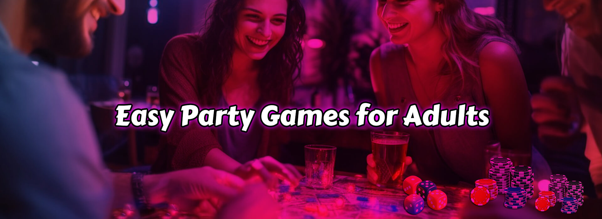 Easy Party Games for Adults